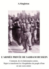 L'arm&eacute;e priv&eacute;e de Saddam