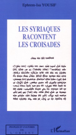 Livre: Les Syriaques racontent les Croisades