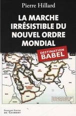 Livre: La marche irr&eacute;sistible du nouvel ordre mondial